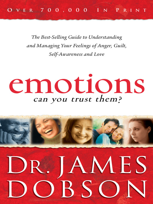 Title details for Emotions- Can You Trust Them? by Dr. James Dobson - Available